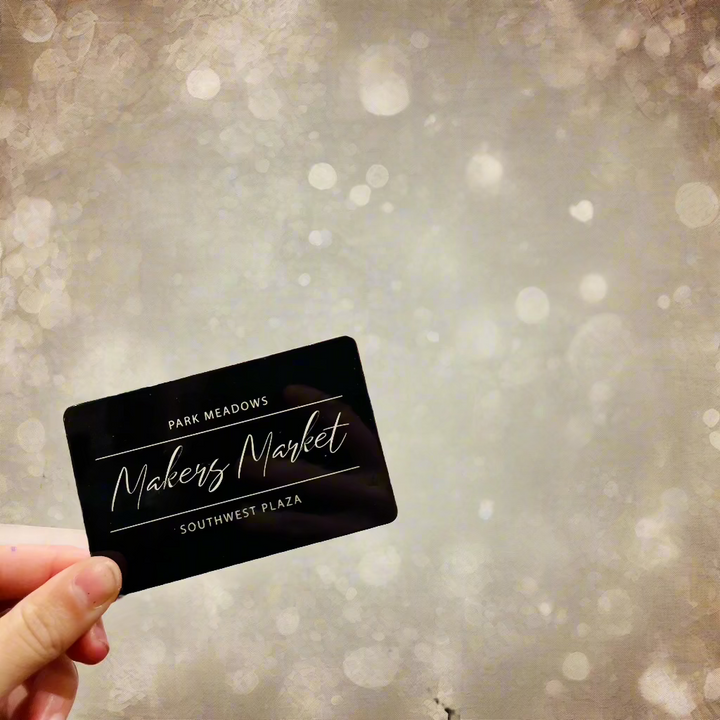 Makers Market Gift Card